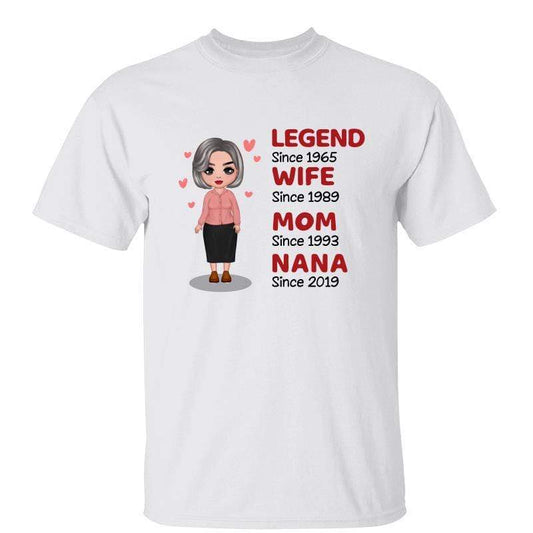 T-Shirt Legend Wife Mom Grandma Doll Personalized Shirt Classic Tee / White Classic Tee / S