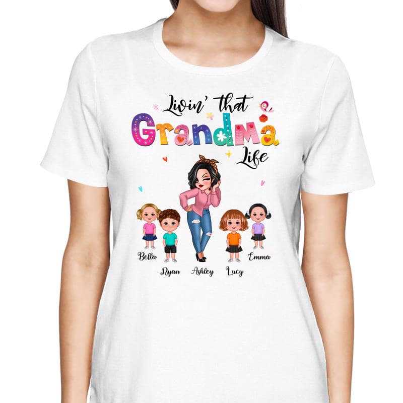T-Shirt Livin‘ That Grandma Life Sassy Girl Gift For Grandma Personalized Shirt