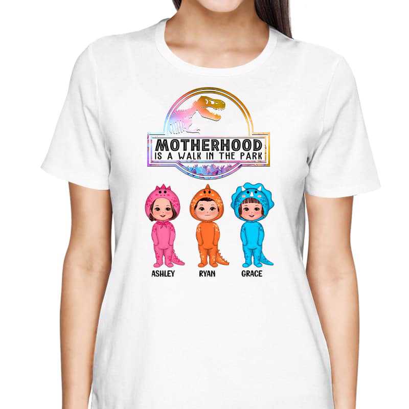 T-Shirt Motherhood Is A Walk In The Park Dinosaur Doll Personalized Shirt