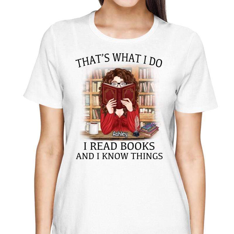 T-Shirt Read Books & Know Things Girl Reading Book Personalized Shirt
