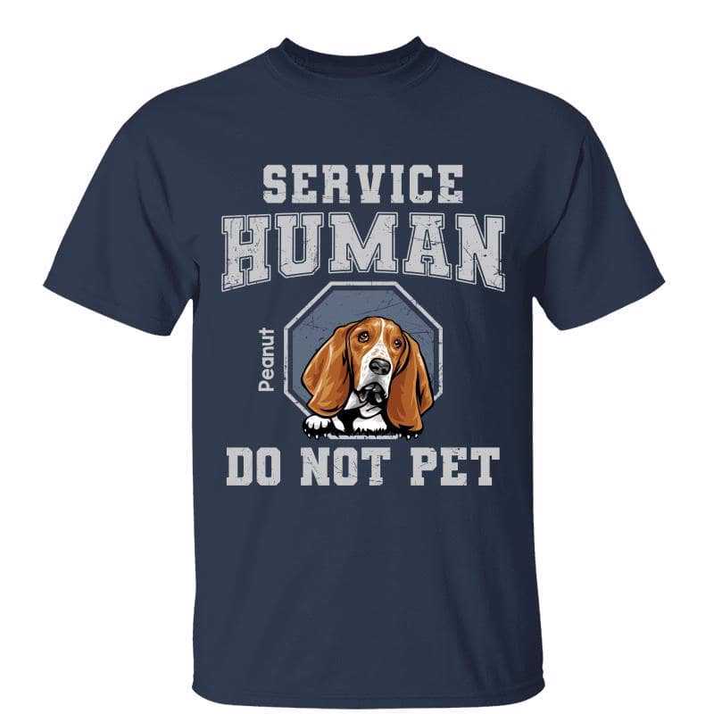 T-Shirt Service Human Gift For Dog Lover Personalized Shirt Classic Tee / Navy Classic Tee / S