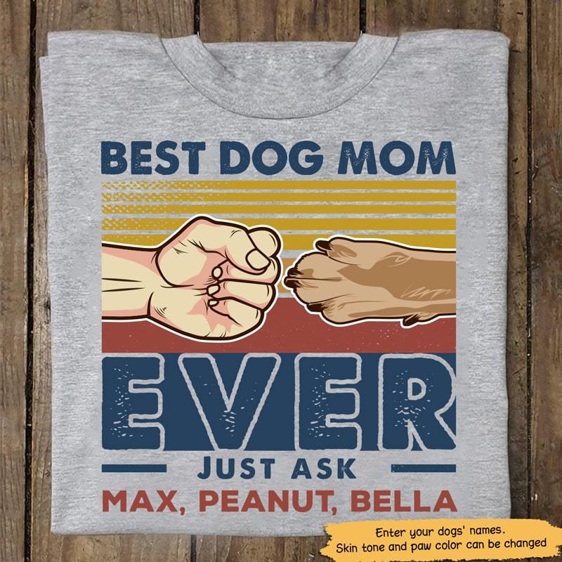 T-shirts Best Dog Mom Ever Just Ask Retro Personalized Dog Mom Shirt Classic Tee / S / ASH