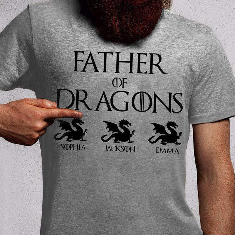 T-shirts Father Of Dragons GOT Personalized Shirt Classic Tee / S / Ash