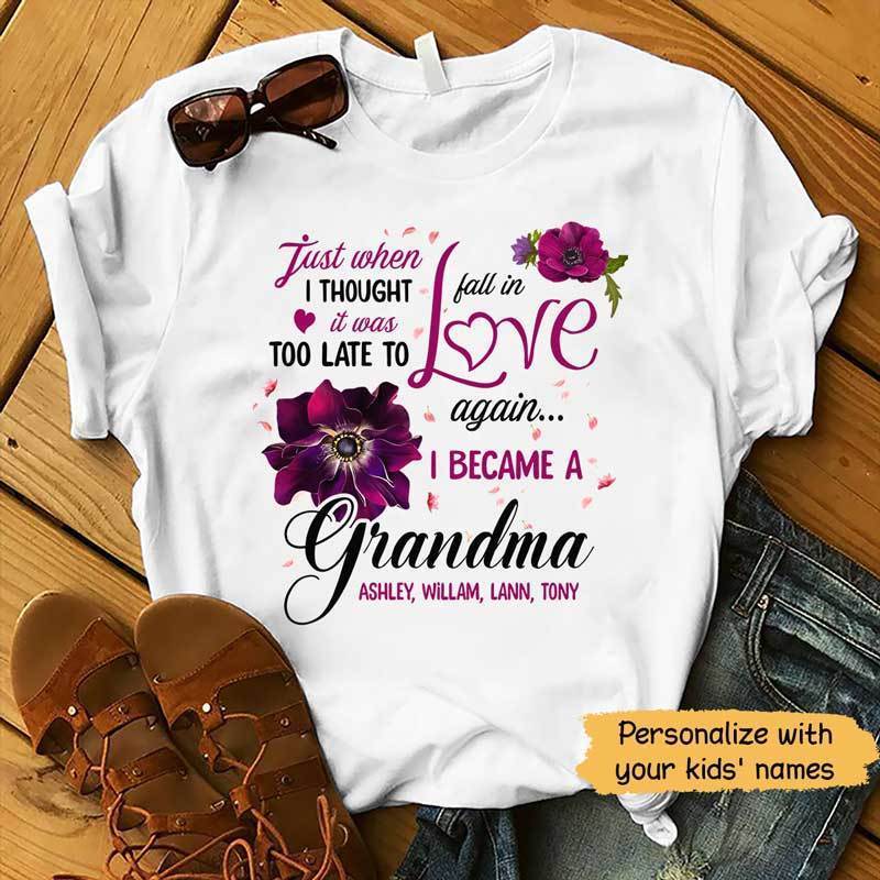 T-shirts Grandma Falls In Love Again Personalized Shirt Classic Tee / S / White