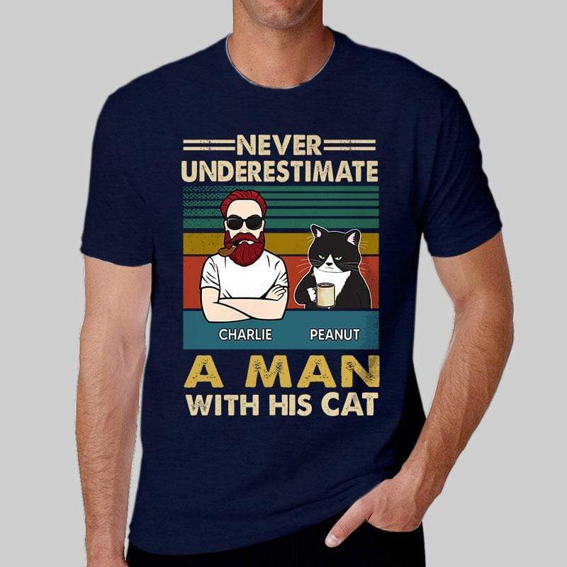 T-shirts Never Underestimate A Man With His Cat Personalized Shirt