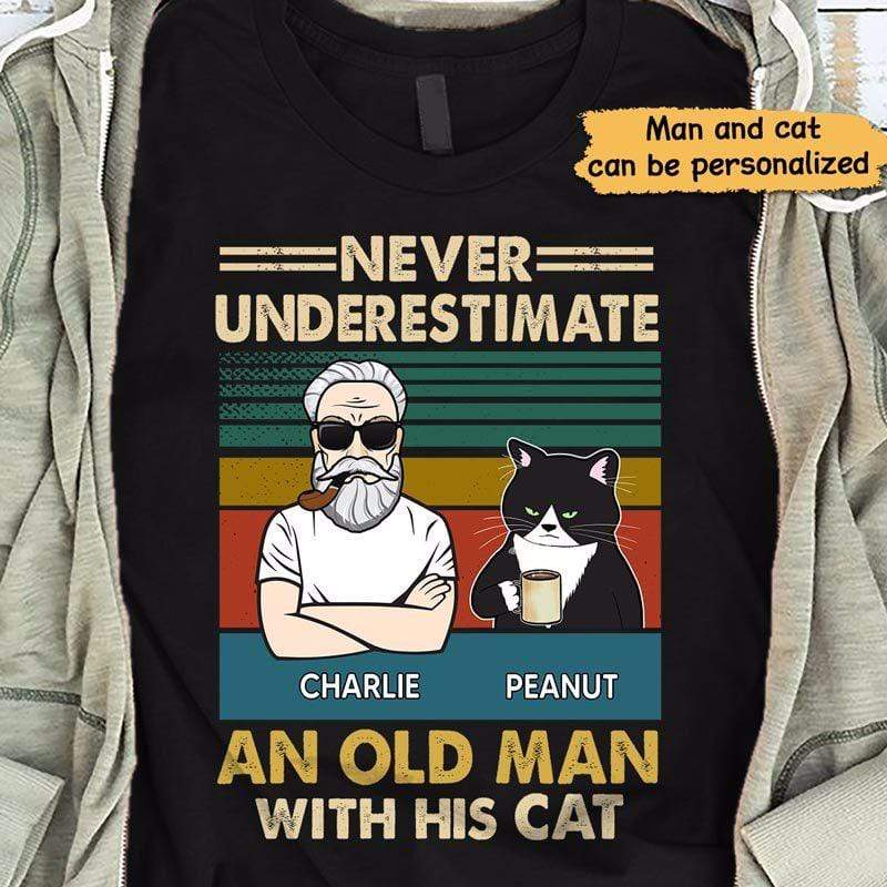 T-shirts Never Underestimate An Old Man With His Cats Personalized Black Shirt Classic Tee / S / Black