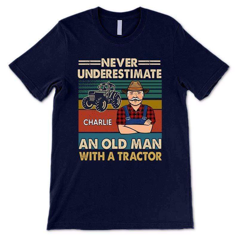 T-shirts Never Underestimate And Old Man With A Tractor Personalized Shirt