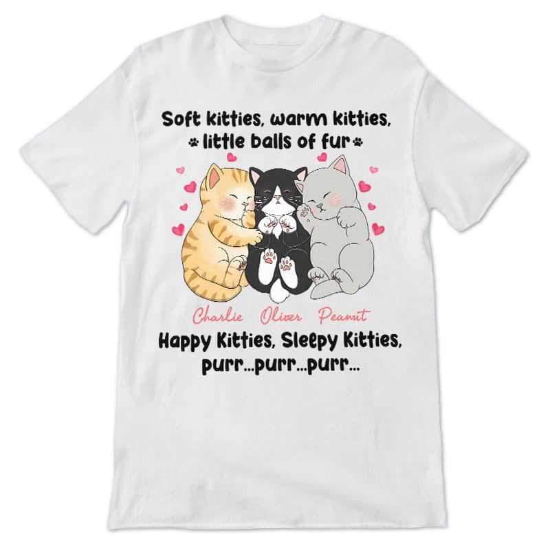 T-shirts Soft Kitty Warm Kitty Cute Kitty Personalized Shirt