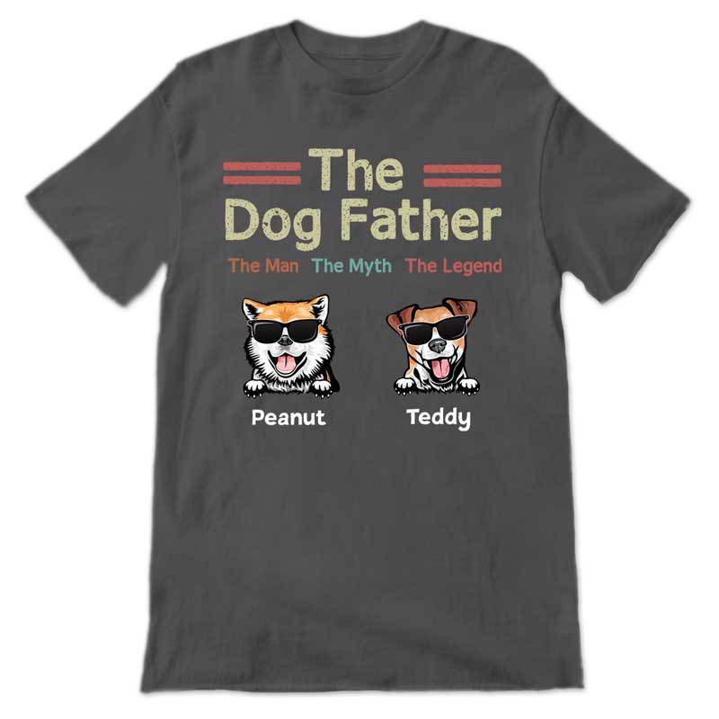 T-shirts The Dog Father Personalized Shirt