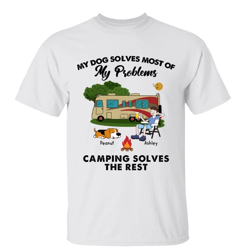 Dogs Solve Most Problem Personalized Shirt