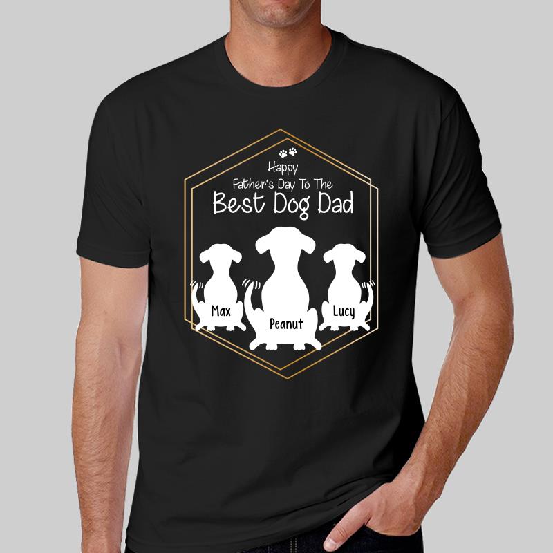 Best Dog Dad Father Day Personalized Dog Dad Shirt