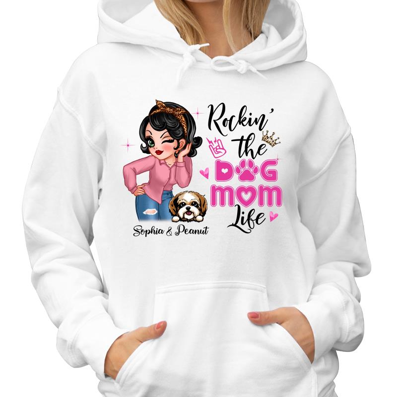 Dog Mom Life Sassy Girl Personalized Hoodie Sweatshirt