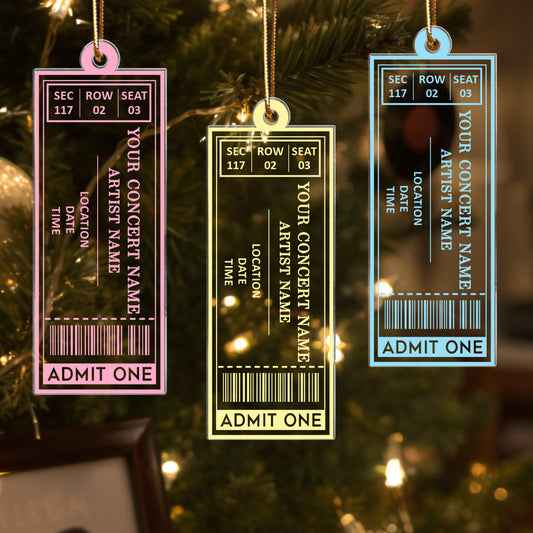 Favorite Music Concert Ticket - Personalized Acrylic Ornament  - Christmas Gift For Music Lovers, Music Fans, Concert-Goers, For Friends, Family, Lovers