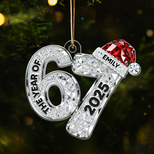 3D Shining Crystal Effect 67 Six Seven 2025 Slang Christmas - Personalized Acrylic Ornament - Funny Christmas Gift For Teen, Grandkid, Gen Alpha