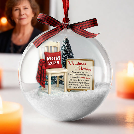 Christmas In Heaven Save A Seat - Personalized Snow Ball Ornament - Christmas Memorial Keepsake For Family