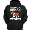 Service Human Walking Dog Personalized Hoodie Sweatshirt