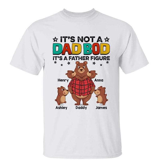Dad Bod Not Father Figure Personalized Shirt