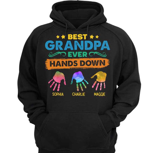 Best Dad Ever Hands Down Personalized Hoodie Sweatshirt