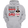 Behind Great Daughter Is Amazing Dad Personalized Hoodie Sweatshirt