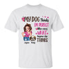 Sassy Woman My Dogs Think I‘m Perfect Pink Leopard Personalized Shirt