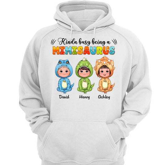 Kinda Busy Being Mamasaurus Grandmasaurus Cute Dinosaur Personalized Hoodie Sweatshirt