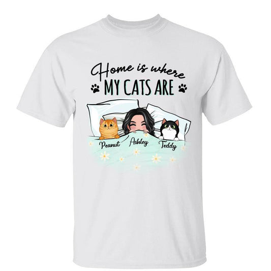 Home Is Where My Cats Are Cat Mom Personalized Shirt