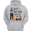 Best Cat Dad Ever Man Standing With Fluffy Cats Personalized Hoodie Sweatshirt