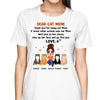 Thank You For Being Cat Mom Gift Personalized Shirt