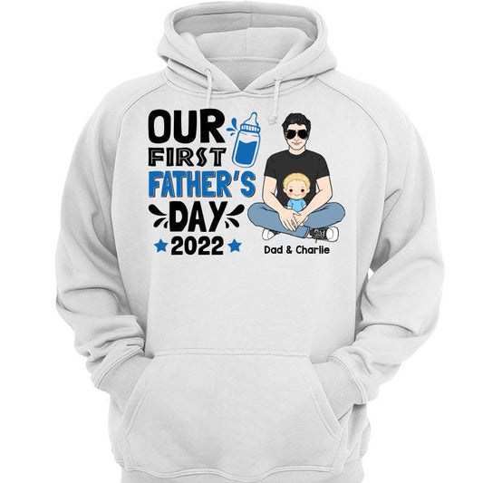 Our First Father‘s Day Man Sitting With Baby Gift Personalized Hoodie Sweatshirt