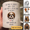 We Make Eye Contact Peeking Dogs Mother‘s Day Gift Dog Mom Personalized Mug