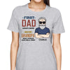 First Dad Now Grandpa Old Man Personalized Shirt