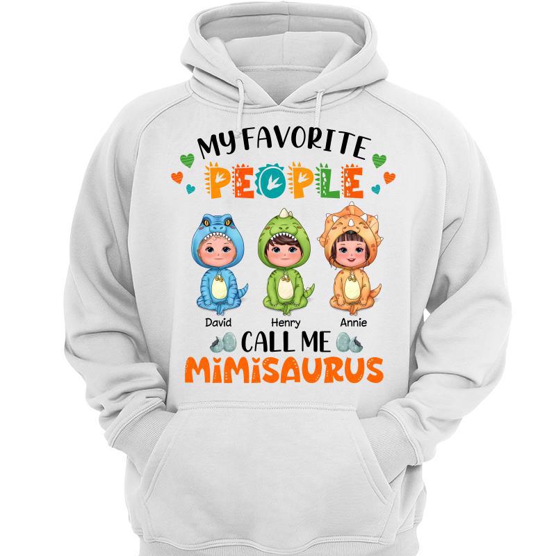 Favorite People Call Me Grandmasaurus Cute Dinosaur Kid Personalized Hoodie Sweatshirt