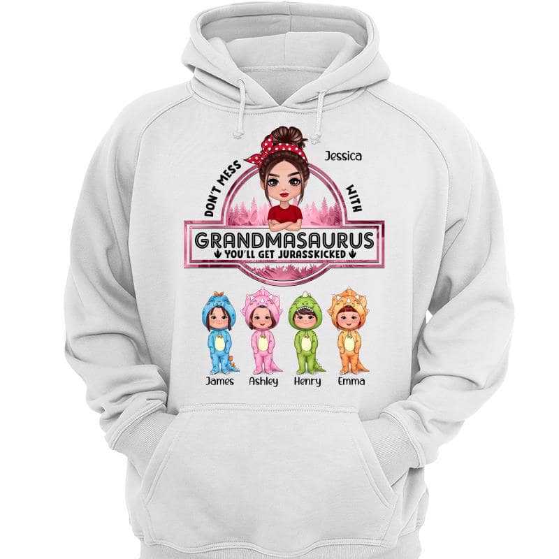 Don‘t Mess With Grandmasaurus Doll Dinosaur Personalized Hoodie Sweatshirt