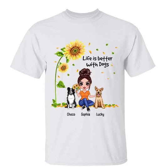 Life Is Better With Dogs Sunflower Sitting Doll Personalized Shirt