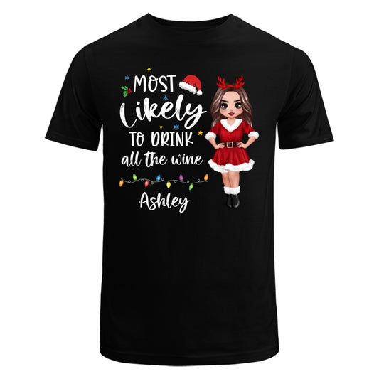 Most Likely Doll Family Christmas Quote Personalized Custom Christmas Matching Shirt, Family Shirt, Christmas Funny Shirt
