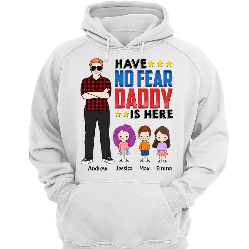 Have No Fear Dad Grandpa Here Old Man Personalized Hoodie Sweatshirt