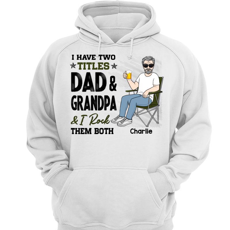 Rock Both Title Dad & Grandpa Personalized Hoodie Sweatshirt