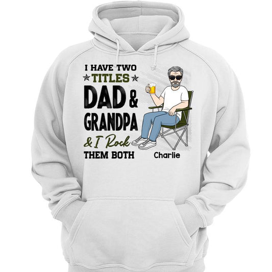 Rock Both Title Dad & Grandpa Personalized Hoodie Sweatshirt