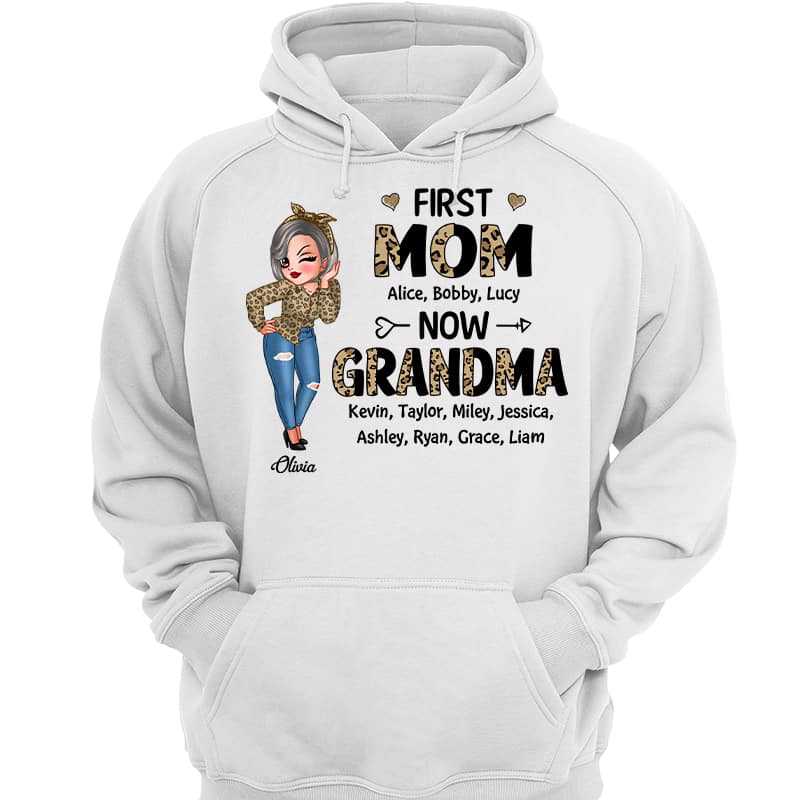 First Mom Now Grandma Leopard Sassy Woman Personalized Hoodie Sweatshirt