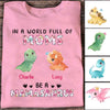 Apparel Be A Mamasaurus Floral Cute Little Dinosaur Personalized Shirt Classic Tee / Light Pink Classic Tee / S