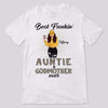Apparel Best Freakin Auntie & Godmother Modern Girl Personalized Shirt