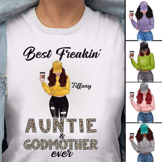 Apparel Best Freakin Auntie & Godmother Modern Girl Personalized Shirt Classic Tee / White Classic Tee / S