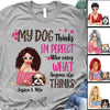 Apparel Cocktail Girl My Dogs Think I‘m Perfect Personalized Shirt Classic Tee / Ash Classic Tee / S