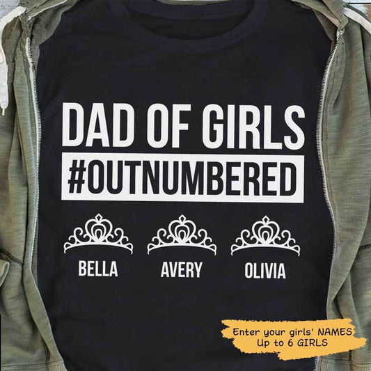 Apparel Dad Of Girls Personalized Shirt Classic Tee / Black Classic Tee / S