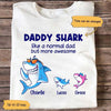 Apparel Daddy Grandpa Shark More Awesome Personalized Shirt Classic Tee / White Classic Tee / S