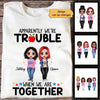 Apparel Doll Teacher Besties Trouble Together Personalized Shirt Classic Tee / White Classic Tee / S
