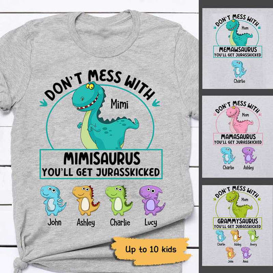 Apparel Don‘t Mess With Grandmasaurus And Kids Personalized Shirt