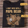 Apparel Don‘t Mess With Papa Bear Personalized Shirt Classic Tee / Black Classic Tee / S