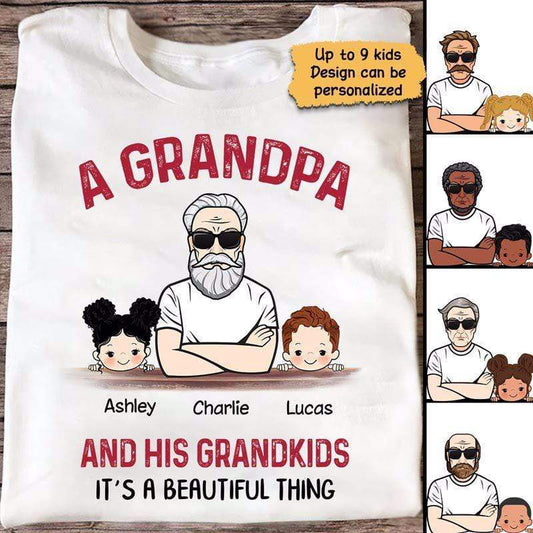 Apparel Grandpa And Grandkids Beautiful Thing Personalized Shirt Classic Tee / White Classic Tee / S