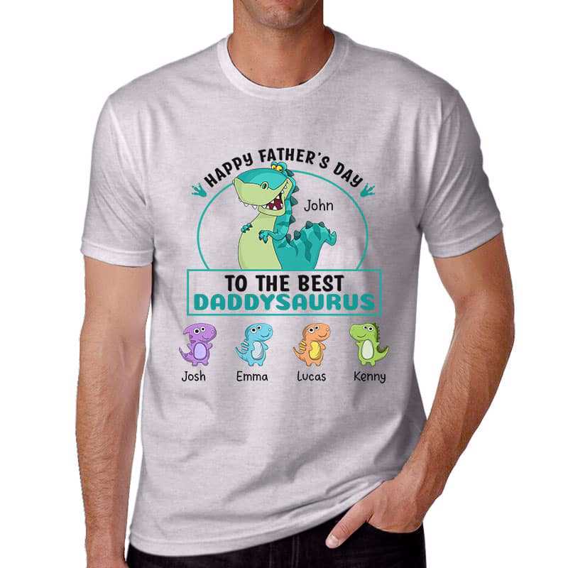 Apparel Happy Father‘s Day Best Daddysaurus Personalized Shirt